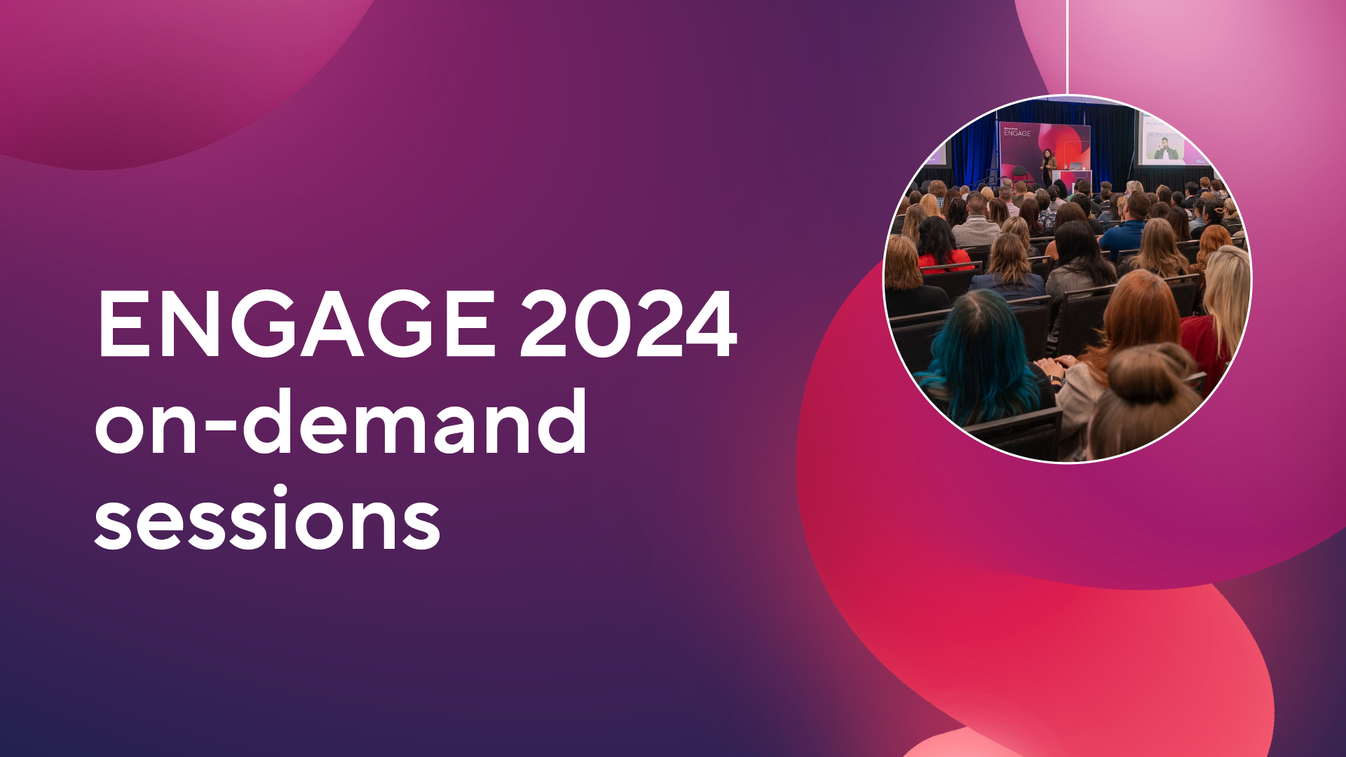 Access nearly 20 actionable sessions from Smartsheet ENGAGE London 2024.