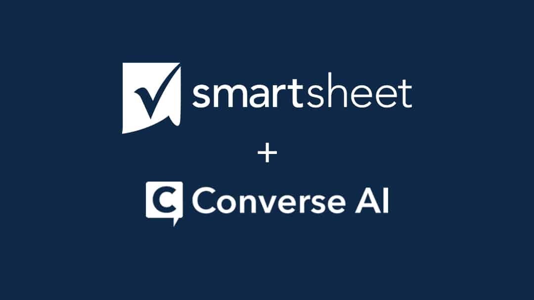 Smartsheet acquires Converse.AI Natural Language Experiences and Conversational Workflow Automation |