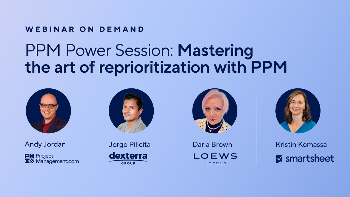 Mastering the art of reprioritization: Top PPM Power Session takeaways ...